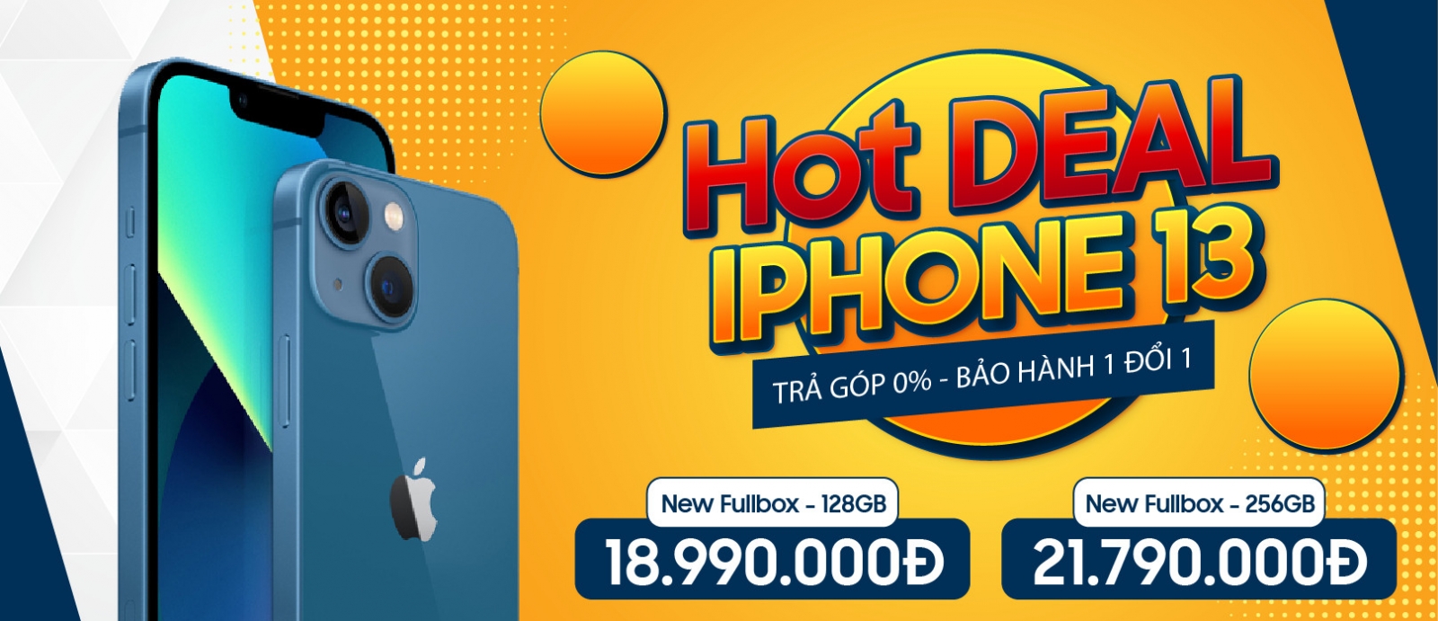 Hot Deal iPhone13 - Giá Cực Tốt